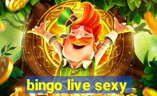 bingo live sexy